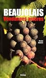 Revue Golias  / Beaujolais : Vendanges amères