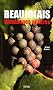 Beaujolais : Vendanges am�res