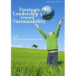 Strategic Leadership toward Sustainability with Dr. Daryl Green & Brandi Reilly