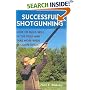 Successful Shotgunning: How to Build Skill in the Field and Take More Birds in Competition