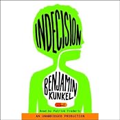 Indecision: A Novel | [Benjamin Kunkel]