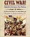 Book Civil War! America Becomes One Nation