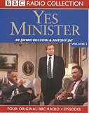 Yes, Minister: Starring Paul Eddington, Nigel Hawthorne & Derek Fowlds No.3 (BBC Radio Collection)