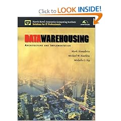 Data Warehousing: Architecture and Implementation (Harris Kern's Enterprise Computing Institute Series)