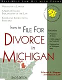 How to File for Divorce in Michigan: With Forms (Self-Help Law Kit With Forms)
