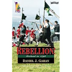 Rebellion!: Ireland in 1798