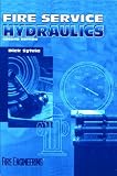 Fire Service Hydraulics, Second Edition