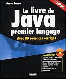 Le livre de Java : Premier langage (1C�d�rom)