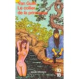 Le Collier de la princessepar Robert Van Gulik