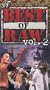 WWF: Best of Raw, Vol. 2 [VHS]