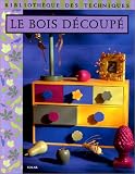Bois d�coup�