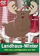 Landhaus-Winter: Tolle neue Laubs�gemotive aus Holz