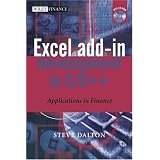 Excel Add-in Development in C/C++: Applications in Finance (The Wiley Finance Series)