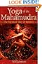 Yoga of the Mahamudra: The Mystical Way of Balance