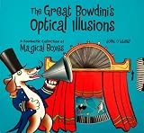 Great Bowdini's Optical Illusions