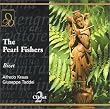 Bizet: The Pearl-Fishers