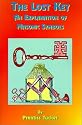 The Lost Key: An Explanation and Application of the Masonic Symbols
