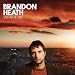Brandon Heath  Give Me Your Eyes
