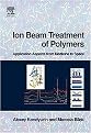 Ion Beam Treatment of Polymers (Application Aspects from Medicine to Space) (Hardcover)