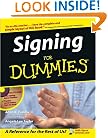 Signing for Dummies