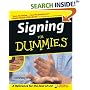 Signing for Dummies