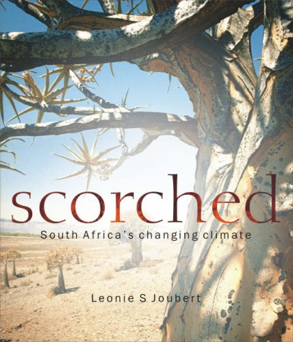 Scorched: South Africa's Changing Climate