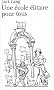 Une �cole �litaire pour tous