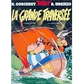 Ast�rix, tome 22 : La Grande Travers�e