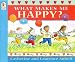 What Makes Me Happy?