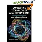 Click here to buy Connective Technologies in the Supply Chain (Supply Chain... by  Sameer Kumar.