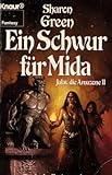 Jalav, die Amazone II. Ein Schwur fuer Mida. Fantasy- Roman.-
