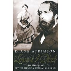 Love and Dirt: The Marriage of Arthur Munby and Hannah Cullwick