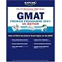 Kaplan GMAT: Graduate Business School Admissions Exam: Premier Program