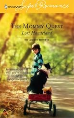 The Mommy Quest: The Luchetti Brothers (Harlequin Superromance No. 1334) (Harlequin Superromance)