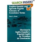 English-Spanish and Spanish-English Glossary of Geoscience Terms by  Gary L. Prost
