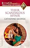 Their Scandalous Affair (Harlequin Presents Pregnancies of Passion)