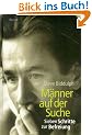M�nner auf der Suche. Sieben Schritte zur Befreiung