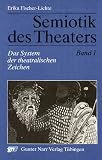 Review John Benjamins Pub Co  / Semiotik Des Theaters: Eine Einfuhrung : Das System Der Theatralischen Zeichen