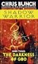 Darkness of God (Shadow Warrior)