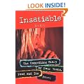 Insatiable: The Compelling Story of Four Teens, Food and Its Power
