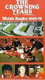 Welsh Rugby 1969-1979 [1984]