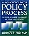 An Introduction to the Policy Process: Theories, Concepts, and Models of Public Policy Making
