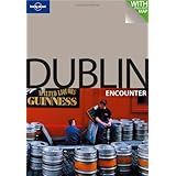 Lonely Planet Dublin Encounter (Lonely Planet Encounter Dublin) (Best Of)