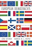 European Democracies (5th Edition) Jurg Steiner, Markus Crepaz