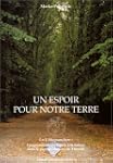 Un espoir pour notre Terre