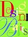 Design Basics: Ideas and Inspiration for Working with Layout, Type, and Color in Graphic Design