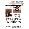 Turning Losing Forex Trades into Winners: Proven Techniques to Reverse Your Losses (Wiley Trading)