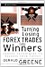 Turning Losing Forex Trades into Winners: Proven Techniques to Reverse Your Losses (Wiley Trading)