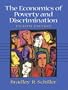 The Economics of Poverty and Discrimination (8th Edition)