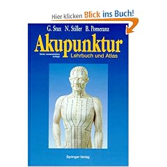 Akupunktur. Lehrbuch und Atlas